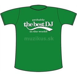 Tričko The Best DJ (green) XL (DMC)